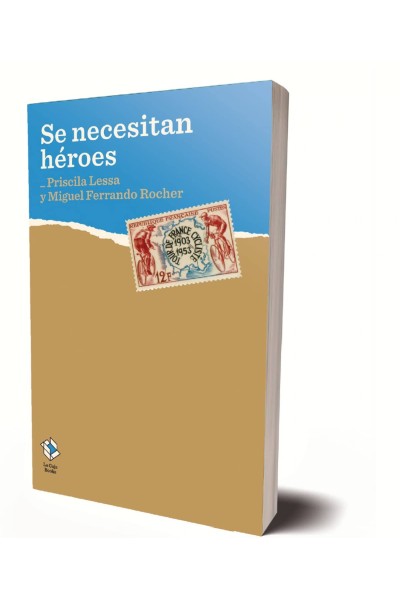 SE NECESITAN HÉROES