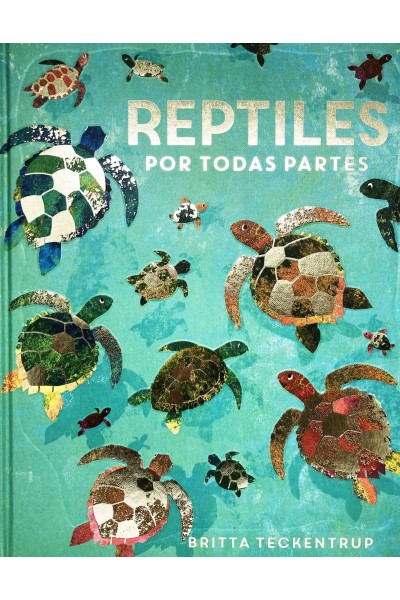 REPTILES POR TODAS PARTES