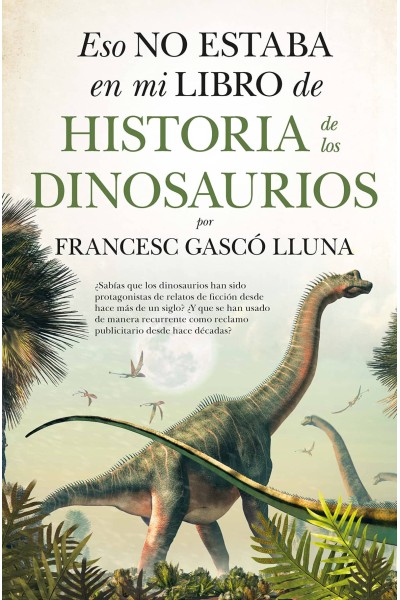 ESO NO ESTABA (LEB) HIST. DINOSAURIOS