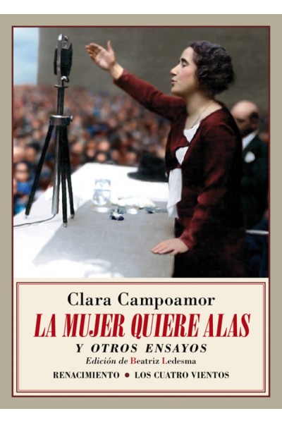 LA MUJER QUE QUIERE ALAS Y OTROS ENSAYOS