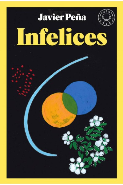 INFELICES