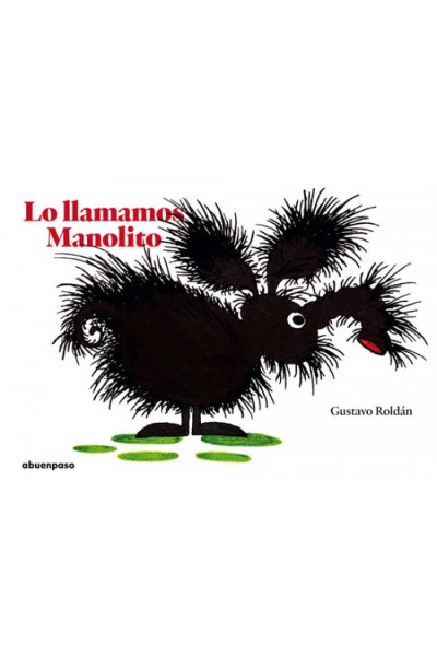 LO LLAMAMOS MANOLITO