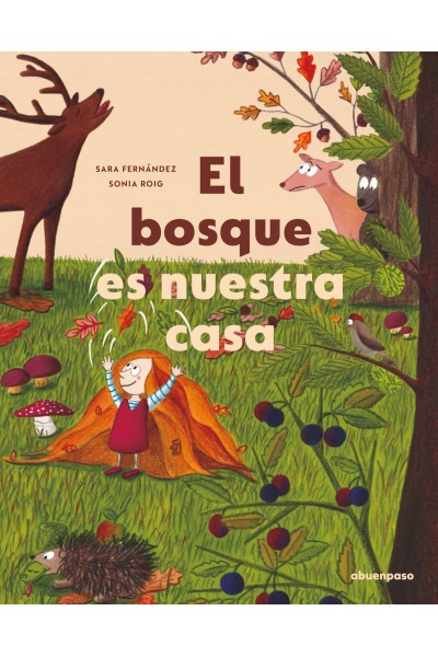 EL BOSQUE ES NUESTRA CASA