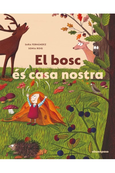 EL BOSC ÉS CASA NOSTRA