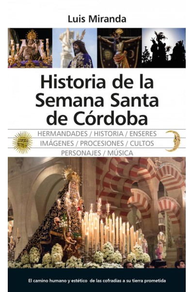HISTORIA DE LA SEMANA SANTA DE CÓRDOBA