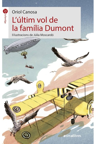L´ULTIM VOL DE LA FAMILIA DUMONT
