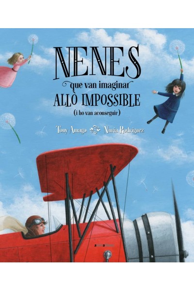 NENES QUE VAN IMAGINAR ALLÓ IMPOSSIBLE (I HO VAN ACONSEGUIR)