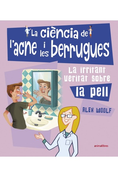 LA CIÈNCIA DE L'ACNE I LES BERRUGUES