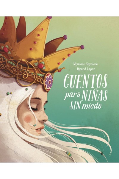 CUENTOS PARA NIÑAS SIN MIEDO