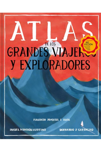 ATLAS DE LOS GRANDES VIAJEROS Y EXPLORADORES