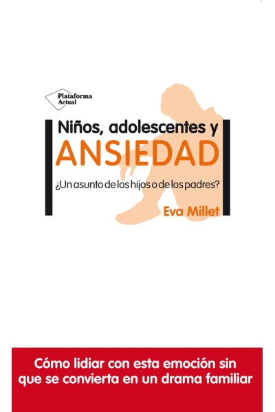 NIÑOS, ADOLESCENTES Y ANSIEDAD