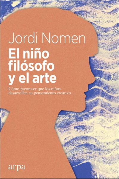 NIÑO FILOSOFO Y EL ARTE,EL