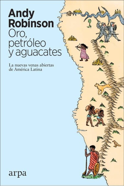 ORO PETROLEO Y AGUACATES