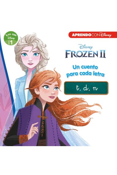 FROZEN 2. UN CUENTO PARA CADA LETRA: T/ D/ N/ F