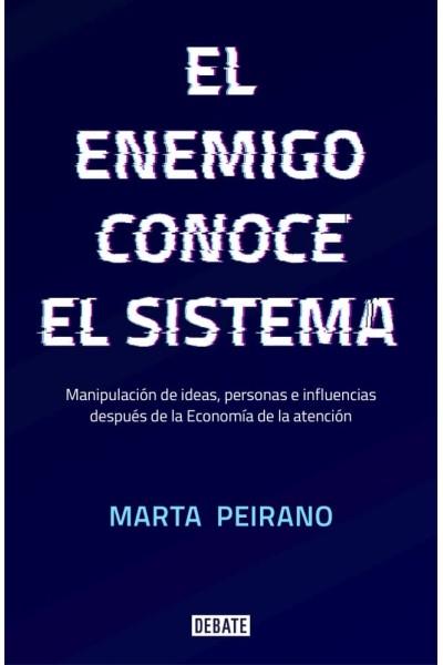 EL ENEMIGO CONOCE AL SISTEMA