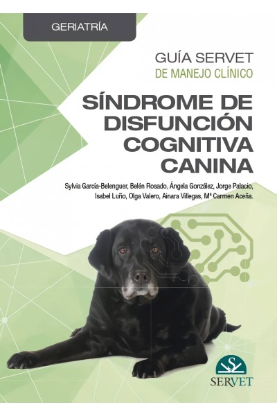 GUÍA SERVET DE MANEJO CLÍNICO. GERIATRÍA. SÍNDROME DE DISFUNCIÓN COGNITIVA