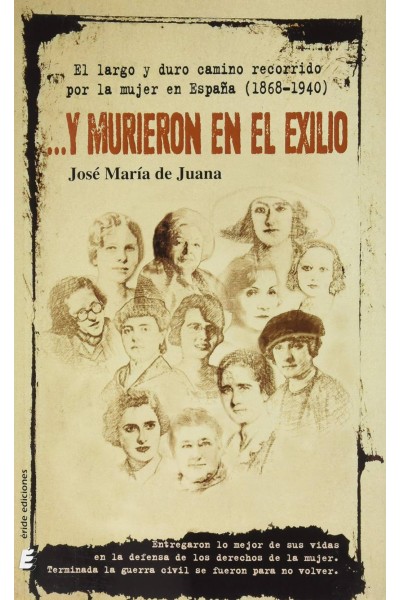 ÀY MURIERON EN EL EXILIO