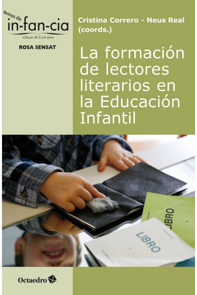 LA FORMACIÓN DE LECTORES LITERARIOS EN LA EDUCACIÓN INFANTIL
