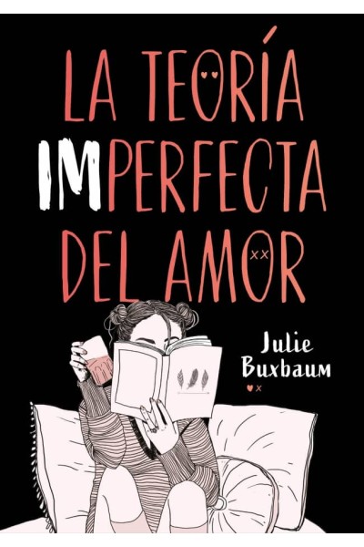 LA TEORÍA IMPERFECTA DEL AMOR