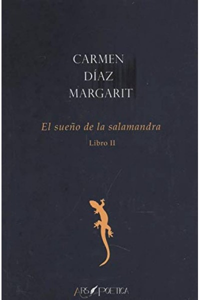 EL SUEÑO DE LA SALAMANDRA (LIBRO II)