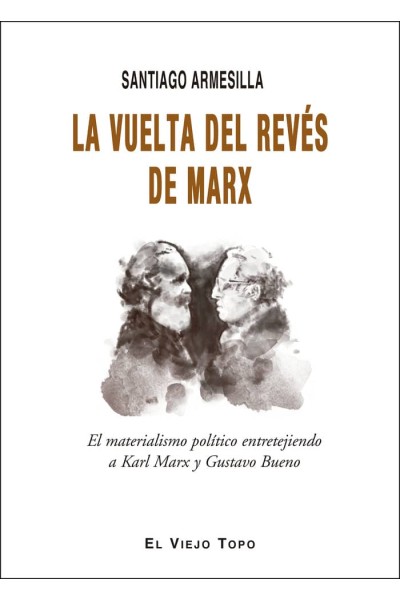 VUELTA DEL REVES DE MARX,LA