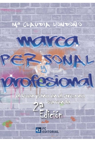 MARCA PERSONAL Y PROFESIONAL