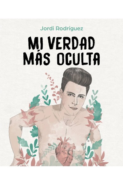 MI VERDAD MÁS OCULTA