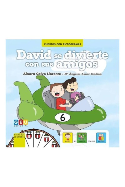 DAVID SE DIVIERTE CON SUS AMIGOS 2º ED