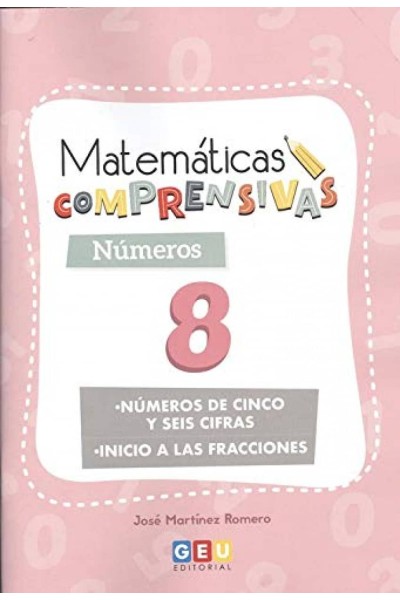 MATEMATICAS COMPRENSIVAS. NUMEROS 8