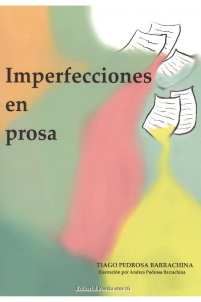 IMPERFECCIONES EN PROSA