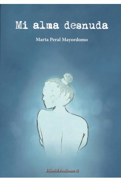 MI ALMA DESNUDA
