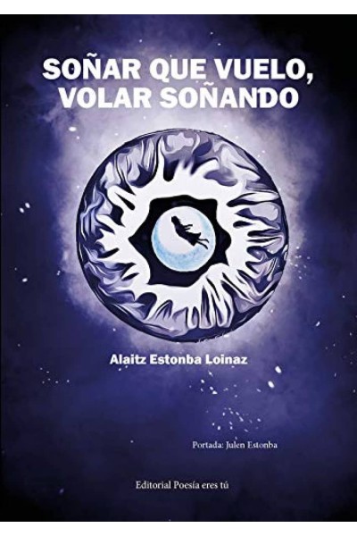 SOÑAR QUE VUELO, VOLAR SOÑANDO