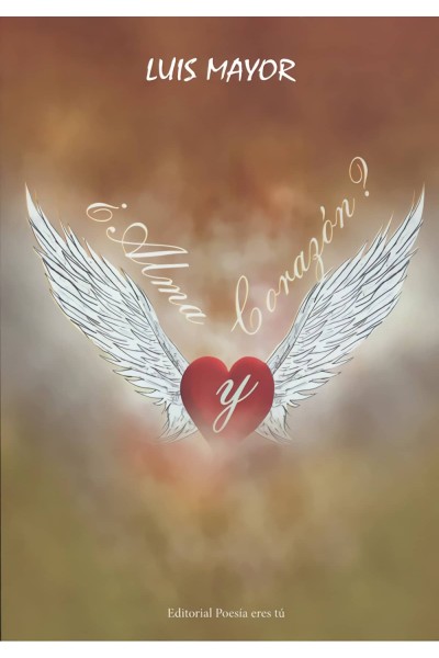 ¿ALMA Y CORAZON?
