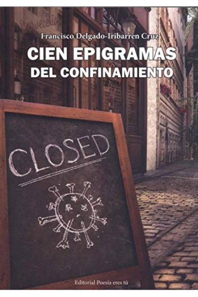 CIEN EPIGRAMAS DEL CONFINAMIENTO
