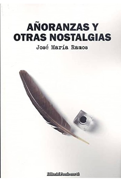 AÑORANZAS Y OTRAS NOSTALGIAS