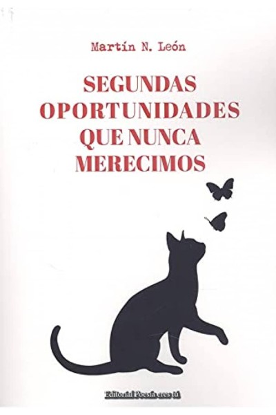 SEGUNDAS OPORTUNIDADES QUE NUNCA MERECIMOS