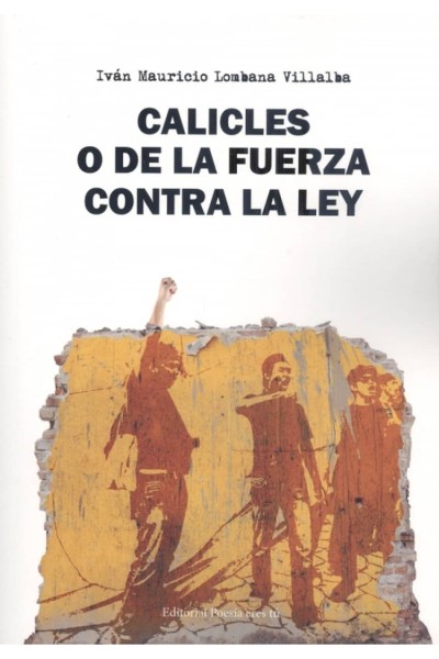 CALICLES O DE LA FUERZA CONTRA LA LEY