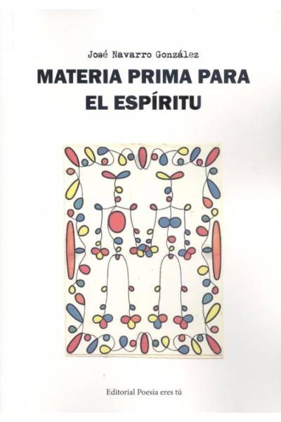MATERIA PRIMA PARA EL ESPÍRITU