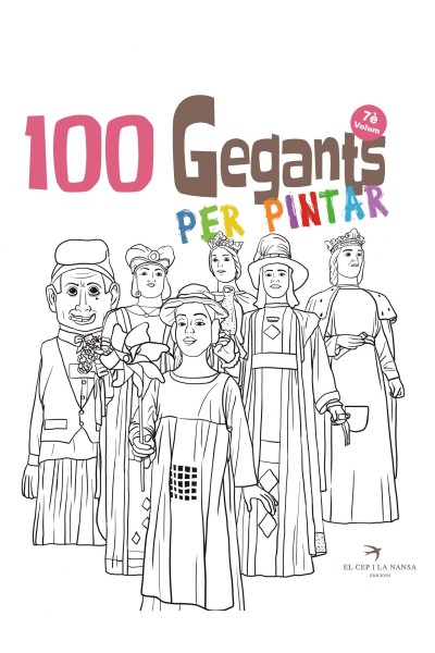 100 GEGANTS PER PINTAR. VOLUM 7