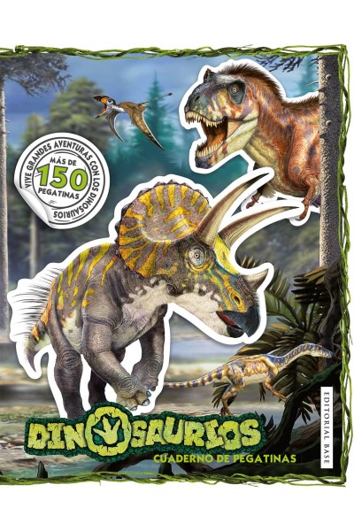 DINOSAURIOS. CUADERNO DE PEGATINAS
