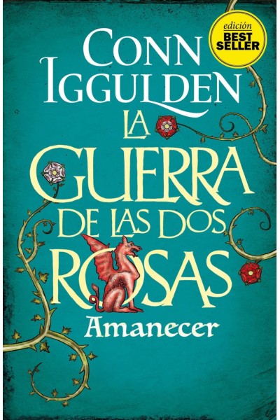 LA GUERRA DE LAS DOS ROSAS. AMANECER