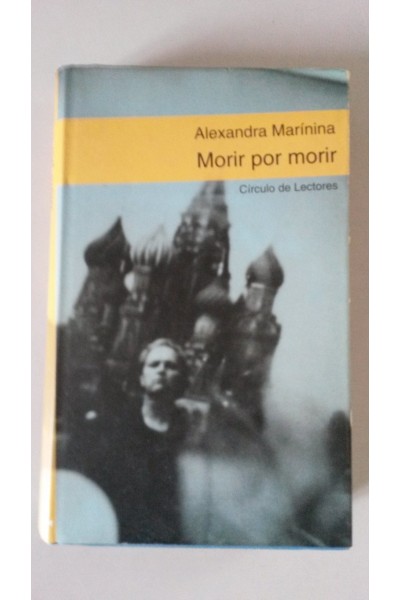 Morir por morir