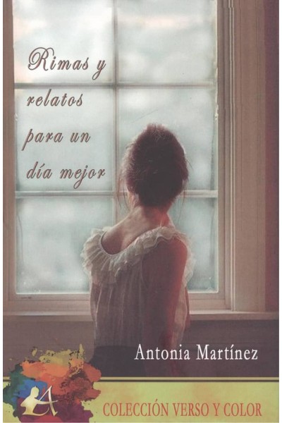 RIMAS Y RELATOS PARA UN DÍA MEJOR