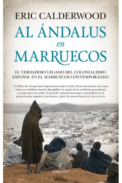 AL ANDALUS EN MARRUECOS
