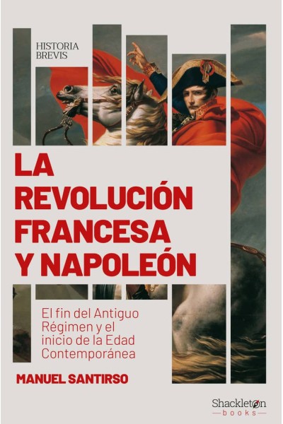 REVOLUCION FRANCESA Y NAPOLEON,LA
