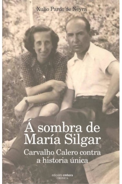 A SOMBRA DE MARÍA SILGAR