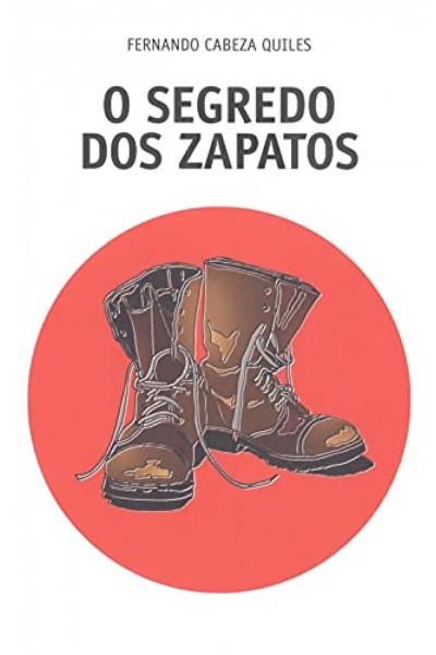 O SEGREDO DOS ZAPATOS