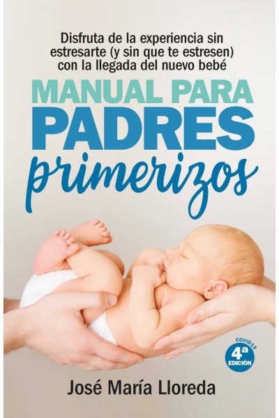 MANUAL PARA PADRES PRIMERIZOS