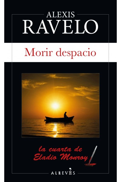 MORIR DESPACIO