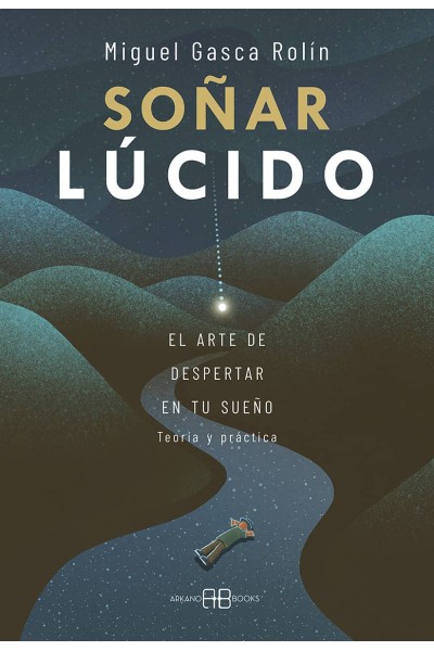 SOÑAR LÚCIDO